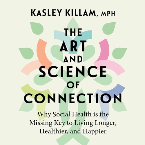 Cover of The Art and Science of Connection