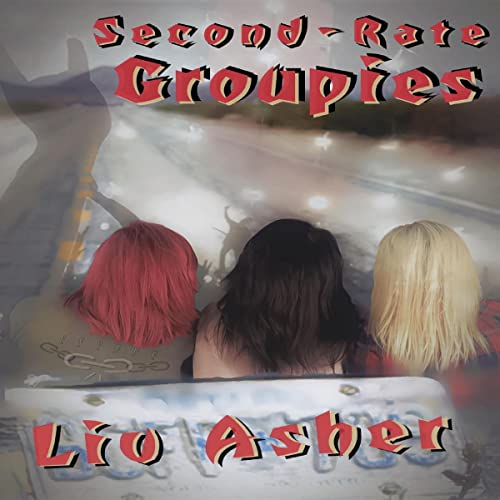 Cover of Second-Rate Groupies