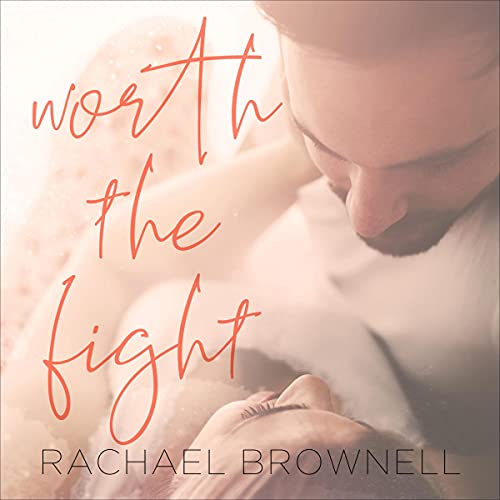 Cover of Worth the Fight