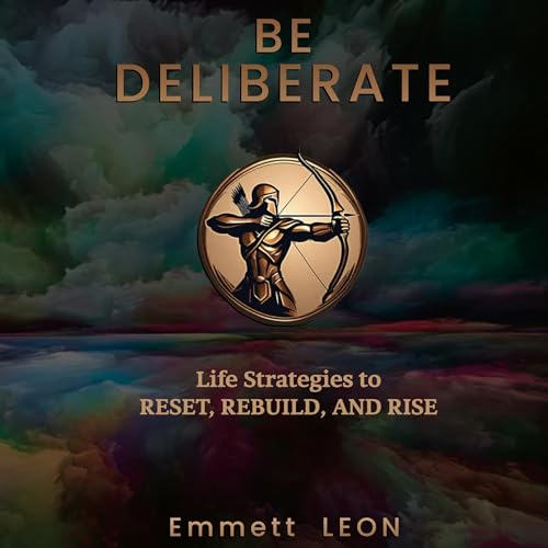 Cover of Be Deliberate