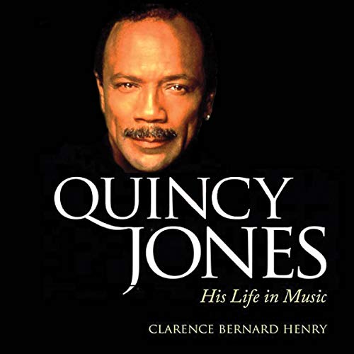 Cover of Quincy Jones: His Life in Music