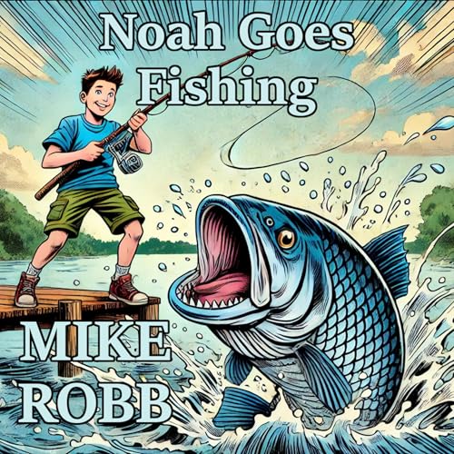 Cover of Noah Goes Fishing