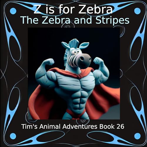 Cover of Z Is for Zebra