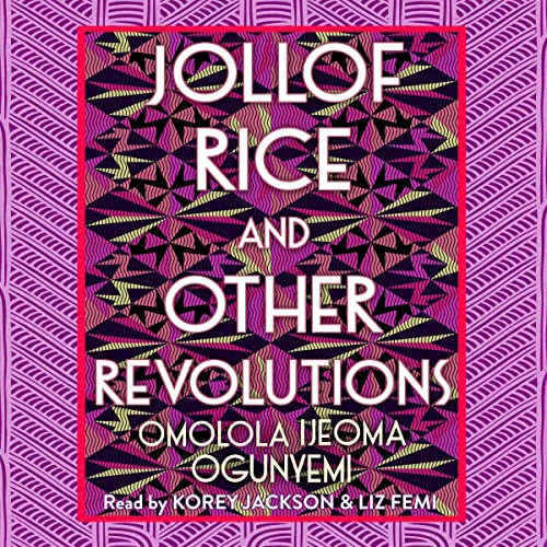 Cover of Jollof Rice and Other Revolutions
