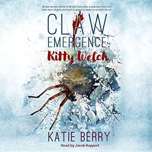 Cover of CLAW Emergence - Kitty Welch