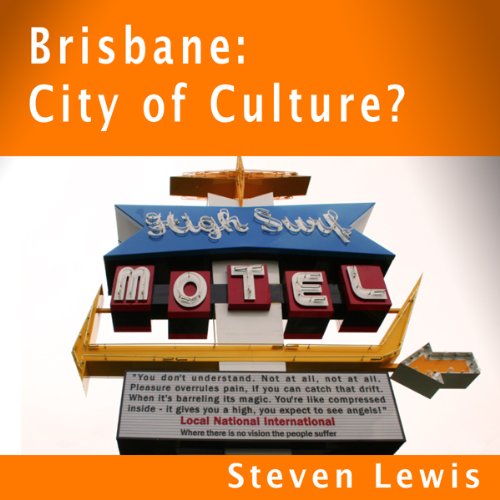 Cover of Brisbane, City of Culture?