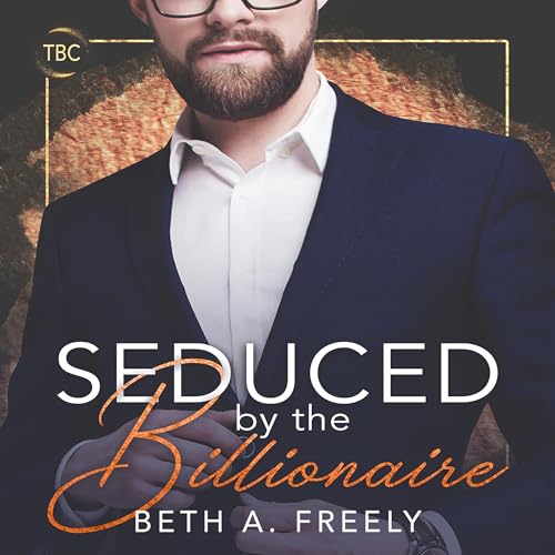 Cover of Seduced by the Billionaire