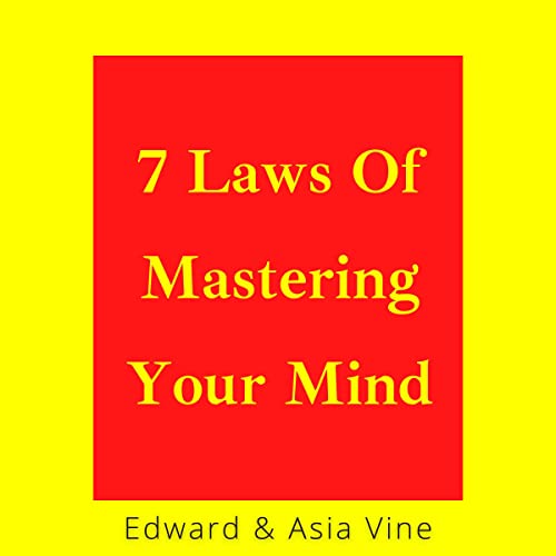 Cover of 7 Laws of Mastering Your Mind