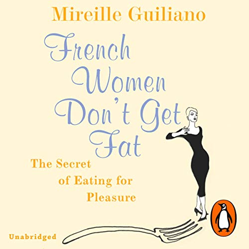 Cover of French Women Don't Get Fat