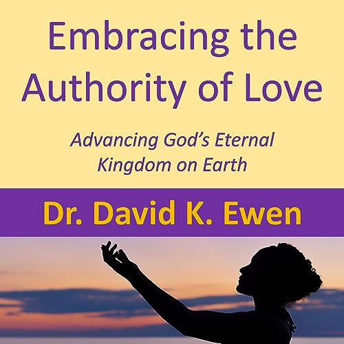 Cover of Embracing the Authority of Love