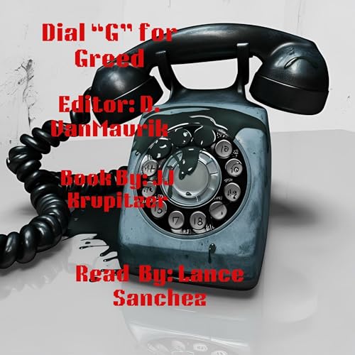 Cover of Dial "G" for Greed