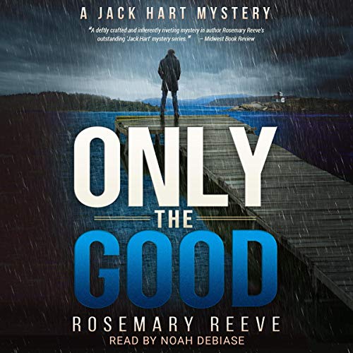 Cover of Only the Good
