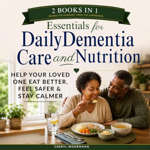 Cover of Essentials for Daily Dementia Care and Nutrition