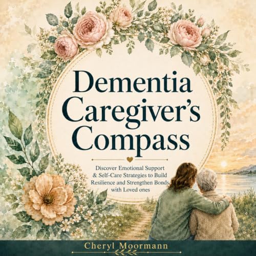 Cover of Dementia Caregiver's Compass
