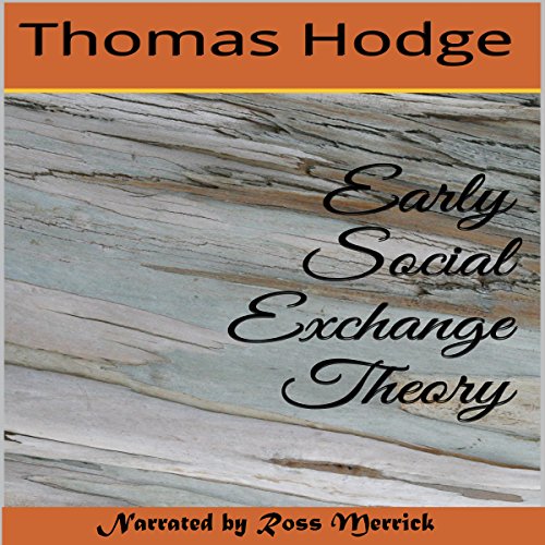 Cover of Early Social Exchange Theory