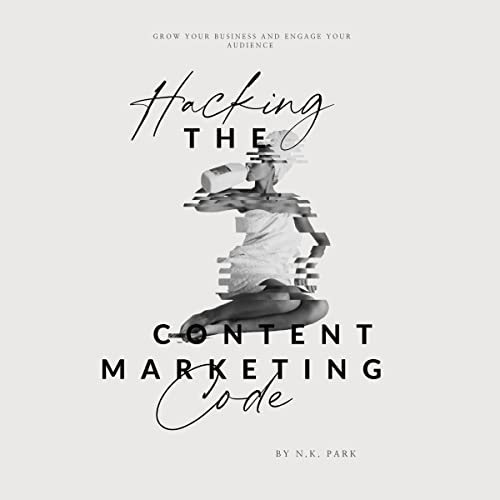 Cover of Hacking the Content Marketing Code