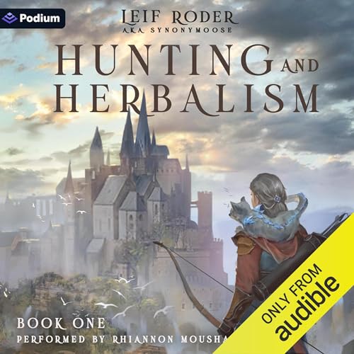 Cover of Hunting and Herbalism: A Druid LitRPG