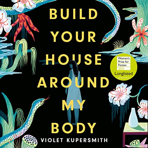 Cover of Build Your House Around My Body