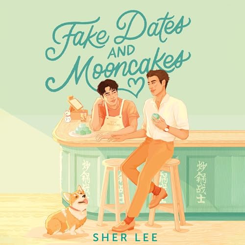 Cover of Fake Dates and Mooncakes