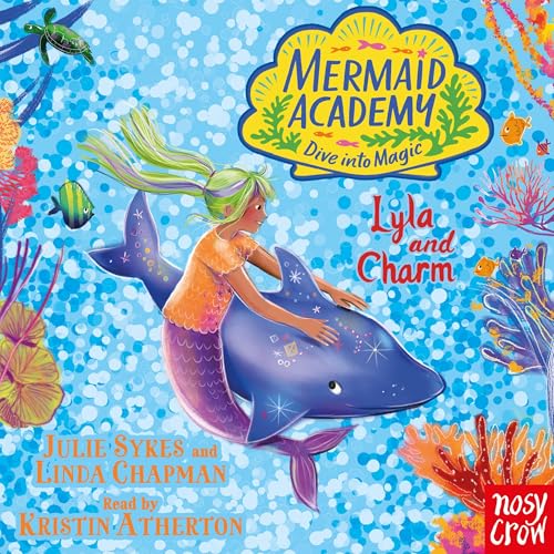 Cover of Mermaid Academy: Lyla and Charm