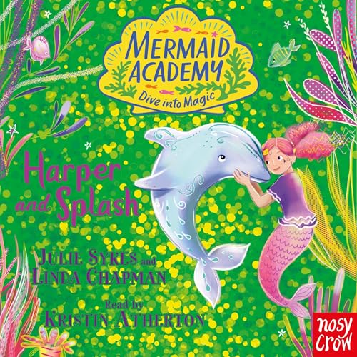Cover of Mermaid Academy: Harper and Splash