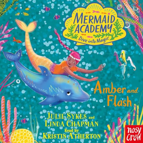Cover of Mermaid Academy: Amber and Flash