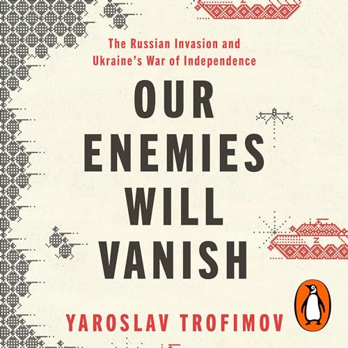 Cover of Our Enemies Will Vanish