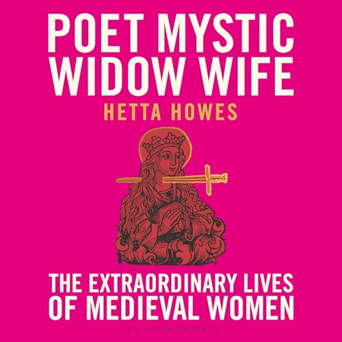 Cover of Poet, Mystic, Widow, Wife
