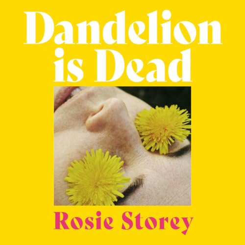 Cover of Dandelion is Dead