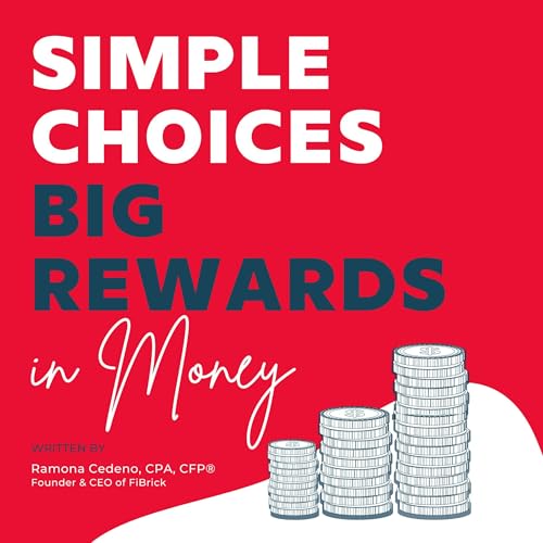 Cover of Simple Choices Big Rewards in Money