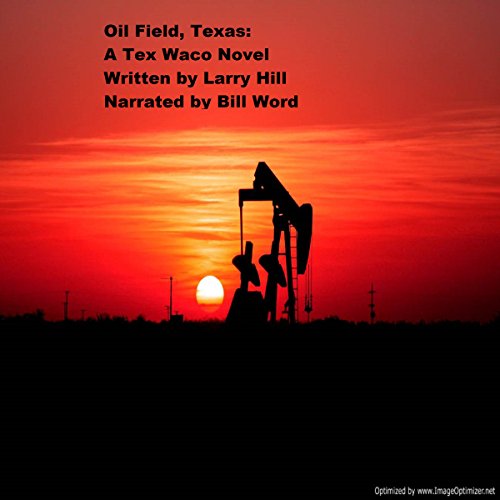 Cover of Oil Field, Texas
