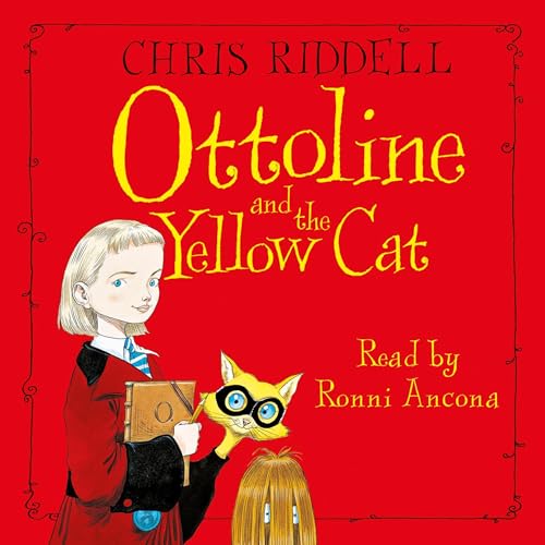 Cover of Ottoline and the Yellow Cat: Book 1