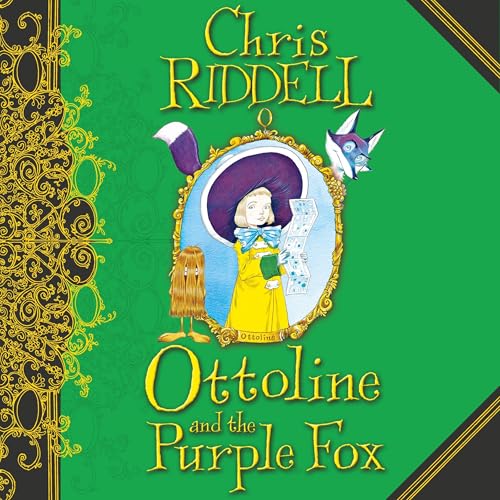 Cover of Ottoline and the Purple Fox: Book 4