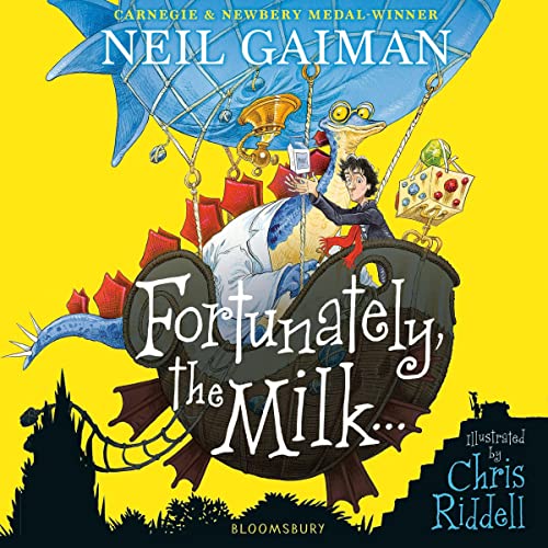 Cover of Fortunately, the Milk . . .