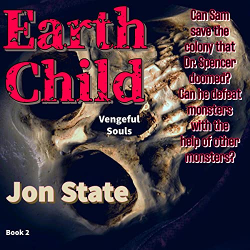 Cover of Earth Child: Vengeful Souls