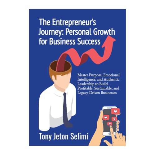 Cover of The Entrepreneur’s Journey: Personal Growth for Business Success