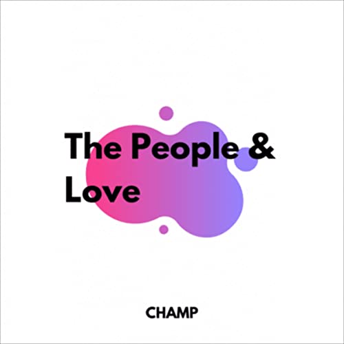 Cover of The People & Love