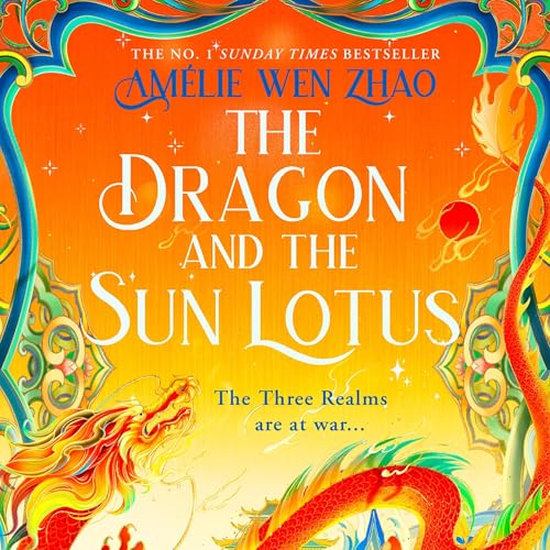 Cover of The Dragon and the Sun Lotus