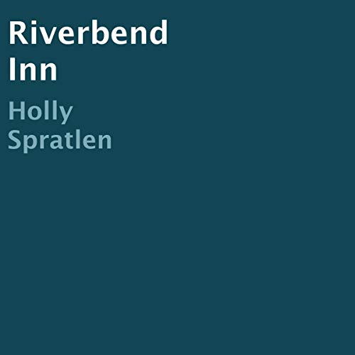 Cover of Riverbend Inn: A Novel