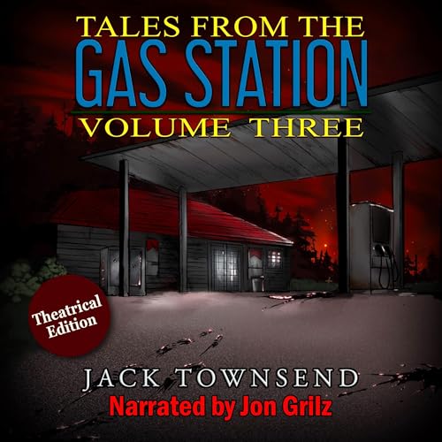 Cover of Tales from the Gas Station, Volume Three