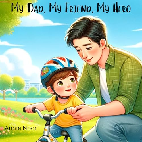 Cover of My Dad, My Friend, My Hero