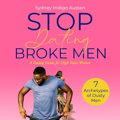 Cover of Stop Dating Broke Men