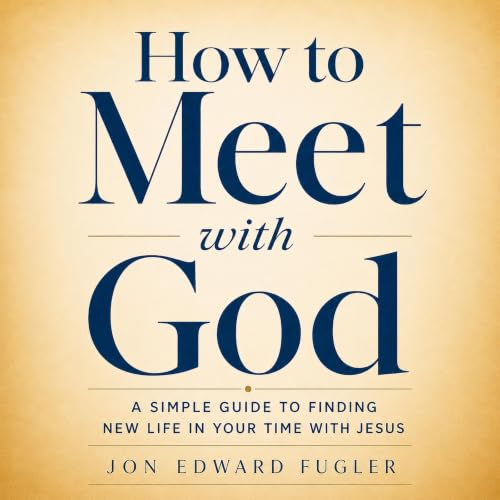 Cover of How to Meet with God