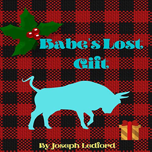 Cover of Babe's Lost Gift
