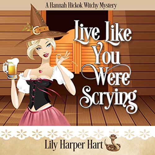 Cover of Live Like You Were Scrying