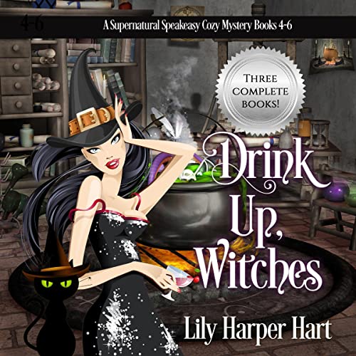 Cover of Drink Up, Witches: Books 4-6