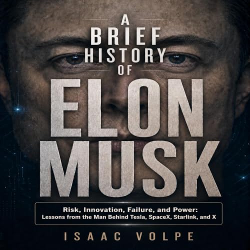 Cover of A Brief History of Elon Musk