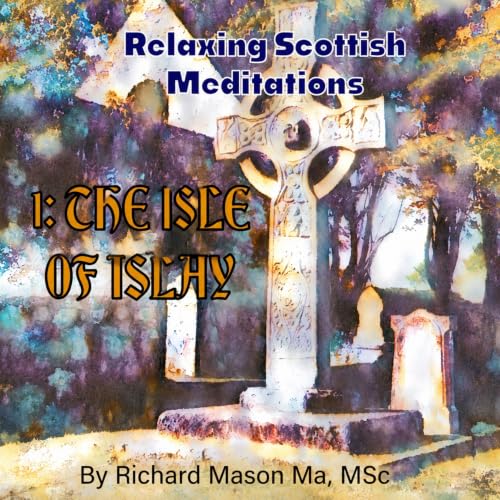 Cover of Relaxing Scottish Meditations
