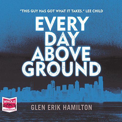 Cover of Every Day Above Ground
