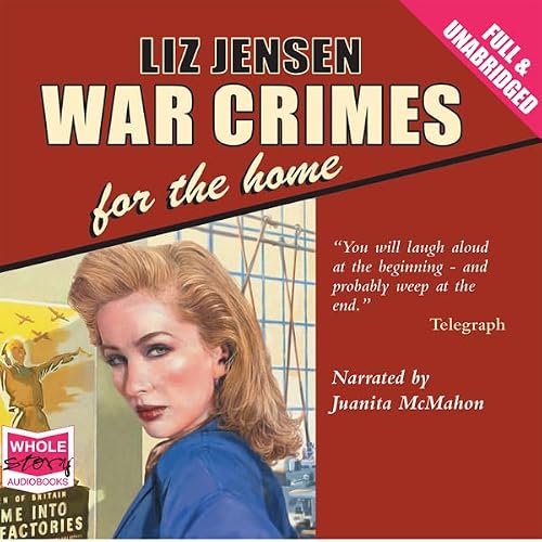 Cover of War Crimes for the Home
